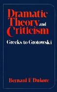 Dramatic Theory and Criticism cover