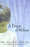 A Dream of Wolves cover