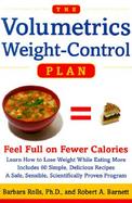 The Volumetrics Weight-Control Plan Feel Full on Fewer Calories cover