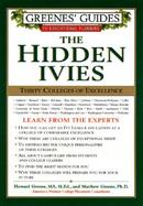 The Hidden Ivies Thirty Colleges of Excellence cover