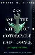 Zen and the Art of Motorcycle Maintenance An Inquiry into Values cover