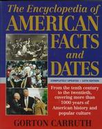 The Encyclopedia of American Facts and Dates cover