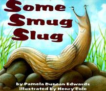 Some Smug Slug cover