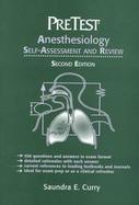 Anesthesiology: Pretest Self-Assessment and Review cover