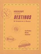 Videoscript to Accompany Destinos An Introduction to Spanish cover