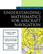Understanding Mathematics for Aircraft Navigation cover