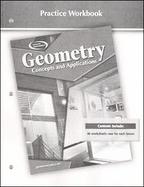 Geometry: Concepts and Applications, Practice Workbook cover