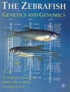 The Zebrafish: Genetics and Genomics: Genetics and Genomics cover