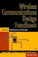 Wireless Communications Design Handbook Aspects of Noise, Interference, and Environmental Concerns  Interference into Circuit (volume3) cover