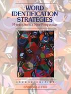 Word Identification Strategies: Phonics From a New Perspective cover