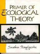 Primer of Ecological Theory cover