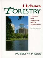 Urban Forestry Planning and Managing Urban Greenspaces cover