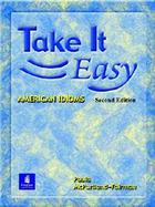 Take It Easy American Idioms cover