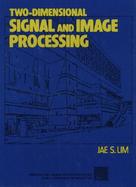 Two-Dimensional Signal and Image Processing cover