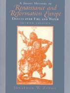 Short hist.of renaissance+reform.europe cover