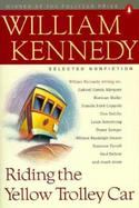 Riding the Yellow Trolley Car Selected Nonfiction cover