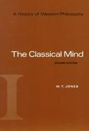 A History of Western Philosophy: The Classical Mind, Volume I cover