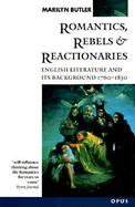 Romantics, Rebels, and Reactionaries cover