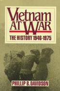 Vietnam at War The History, 1946-1975 cover