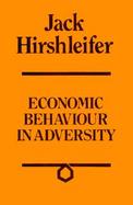 Economic Behaviour in Adversity cover