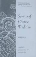Sources of Chinese Tradition: Volume 1 cover
