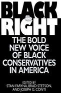 Black and Right The Bold New Voice of Black Conservatives in America cover