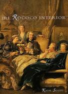 The Rococo Interior Decoration and Social Spaces in Early Eighteenth-Century Paris cover