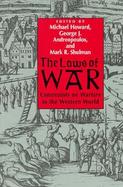 The Laws of War Constraints on Warfare in the Western World cover