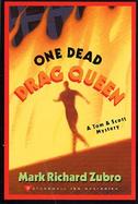 One Dead Drag Queen A Tom & Scott Mystery cover
