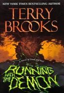 Running with the Demon: A Novel of Good and Evil cover