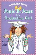 Junie B. Jones Is a Graduation Girl cover