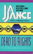 Dead to Rights A Joanna Brady Mystery cover