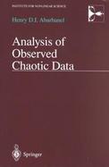 Analysis of Observed Chaotic Data cover