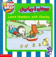 Charley & Mimmo Learn Numbers With Charley cover