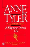 A Slipping-Down Life cover