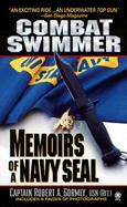 Combat Swimmer Memoirs of a Navy Seal cover