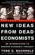 New Ideas from Dead Economists An Introduction to Modern Economic Thought cover