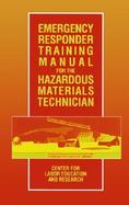 Emergency Responder Training Manual for the Hazardous Materials Technician cover