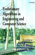 Evolutionary Algorithms in Engineering and Computer Science: Recent Advances in Genetic Algorithms, Evolution Strategies, Evolutionary Programming, Ge cover