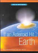 If an Asteroid Hit Earth cover