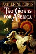 Two Crowns for America cover