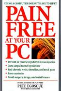Pain Free at Your PC cover