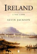 Ireland, 1798-1998 Politics and War cover