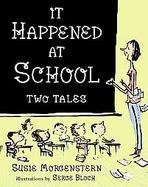 It Happened At School Two Tales cover