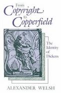 From Copyright to Copperfield: The Identity of Dickens cover