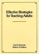 Effective Strategies for Teaching Adults cover