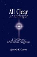 All Clear at Midnight: A Children's Christmas Program cover