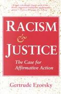 Racism and Justice The Case for Affirmative Action cover