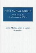 First Among Equals: The Role of the Chief Academic Officer cover