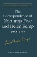 The Correspondence of Northrop Frye and Helen Kemp, 1932-1939 1932-1935 (volume1) cover